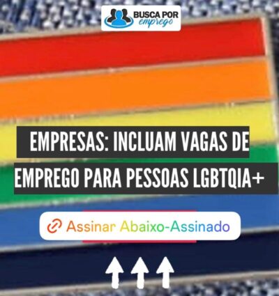 Trabalho Digno, Educação e Geração de Renda para Pessoas LGBTQIA+ nas empresas brasileiras.